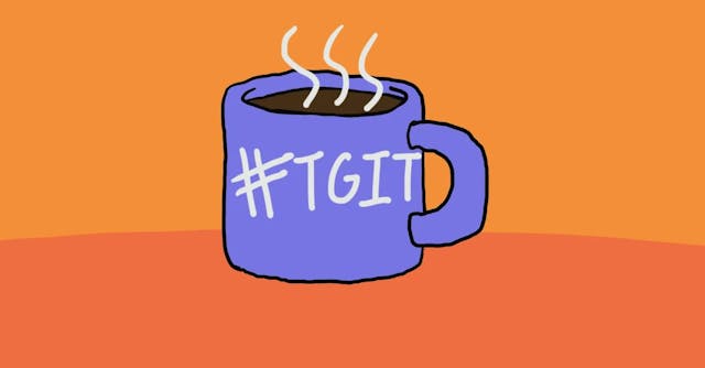 A blue mug steaming with hot coffee on an orange surface and background, with "#TGIT" written on the mug.