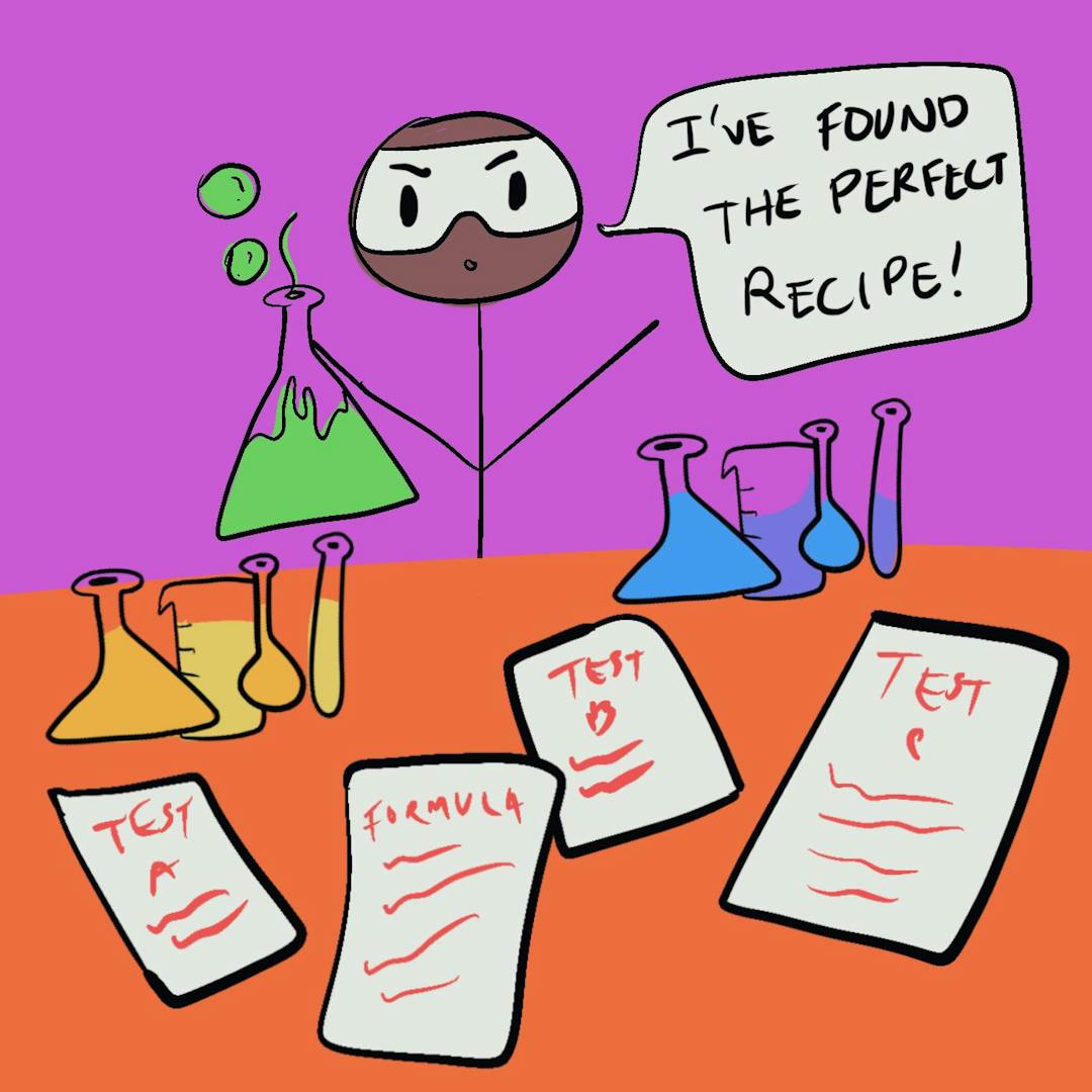 Cartoon chemist holding a beaker of green liquid, saying, "I've found the perfect recipe!" Lab table with flasks and test papers labeled Test A, Test B, Formula, Test C.