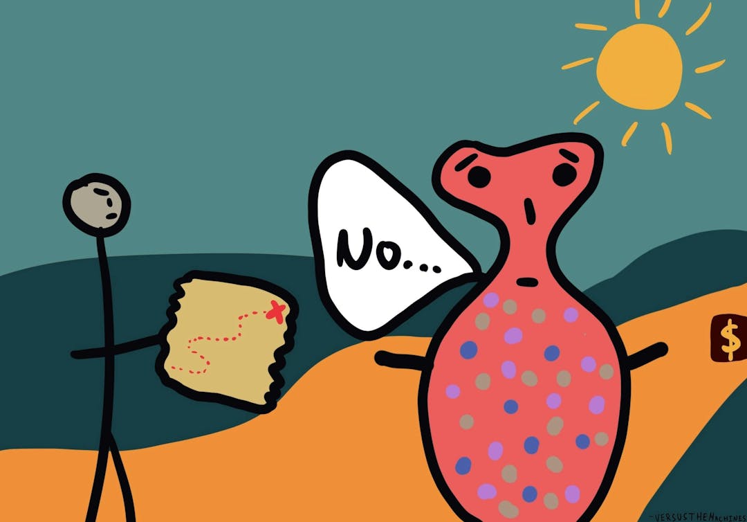 A stick figure holding a treasure map receives a "No..." response from a large, polka-dotted creature under a bright sun in a hilly landscape. There's a bag with a dollar sign. Text: "VERSUS THE MACHINES."